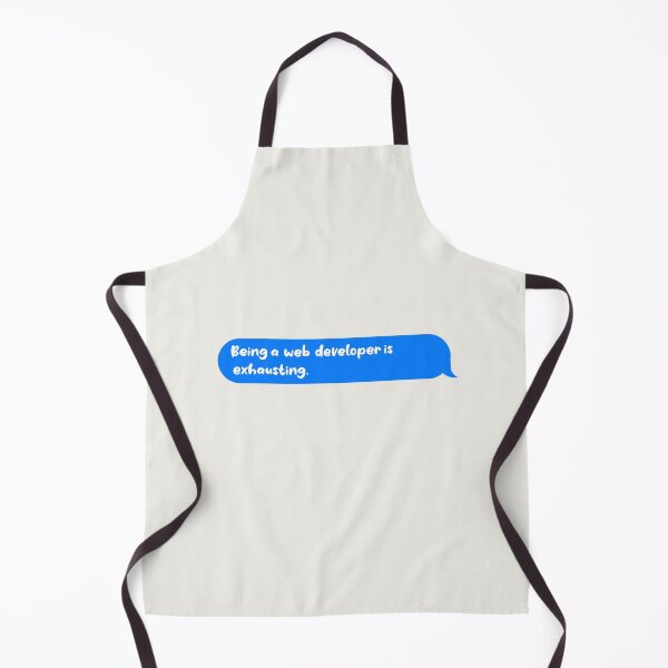 Item preview, Being An Adult Is Exhausting Funny Text Message Web Developer designed and sold by CandyDroidMerch.