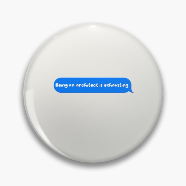Item preview, Being An Adult Is Exhausting Funny Text Message Architect designed and sold by CandyDroidMerch.