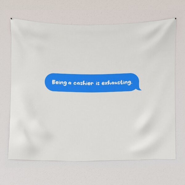 Item preview, Being An Adult Is Exhausting Funny Text Message Cashier designed and sold by CandyDroidMerch.