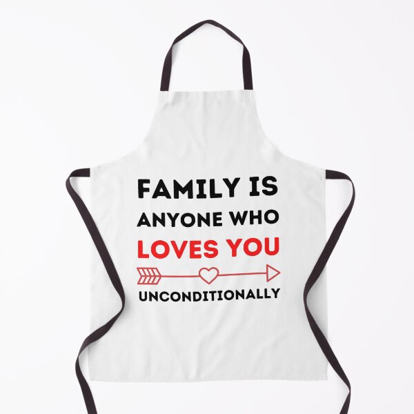 Item preview, Family Is Anyone Who Loves You Unconditionally, Loving designed and sold by medben.