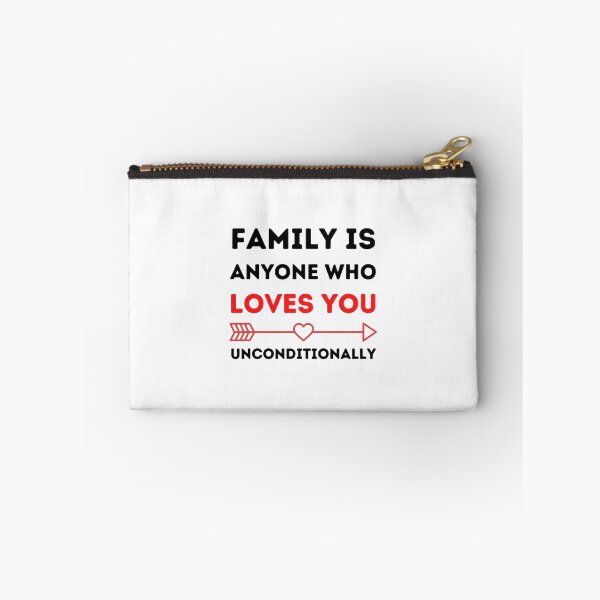 Item preview, Family Is Anyone Who Loves You Unconditionally, Loving designed and sold by medben.