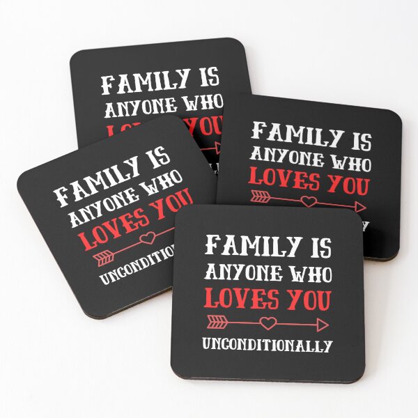 Item preview, Family Is Anyone Who Loves You Unconditionally, Funny designed and sold by medben.