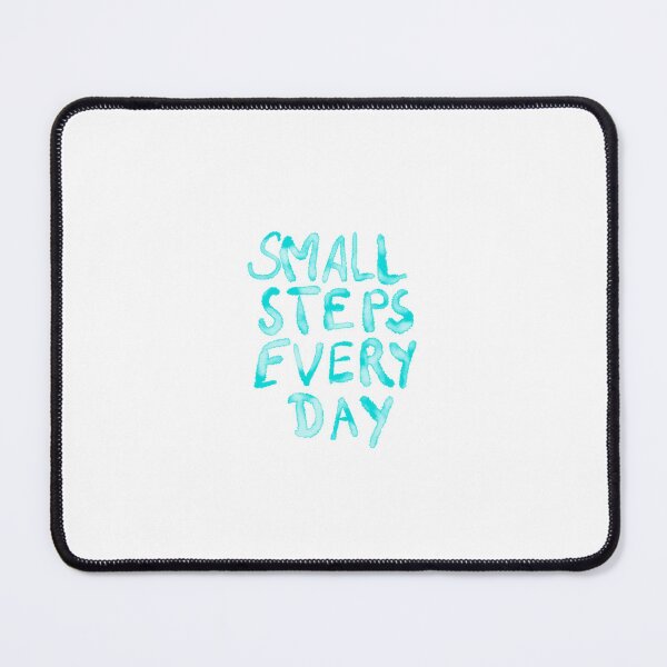 Item preview, Positive Quote - Small Steps Every Day designed and sold by Shalini Bisht.