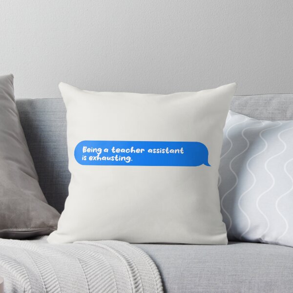 Item preview, Being An Adult Is Exhausting Funny Text Message Teacher Assistant designed and sold by CandyDroidMerch.