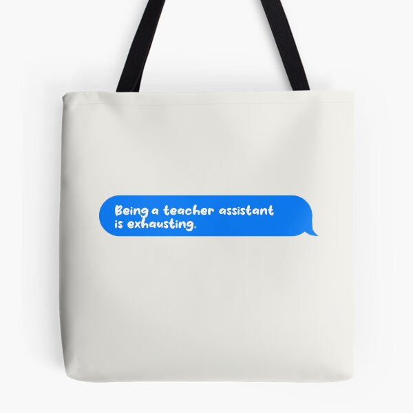 Item preview, Being An Adult Is Exhausting Funny Text Message Teacher Assistant designed and sold by CandyDroidMerch.