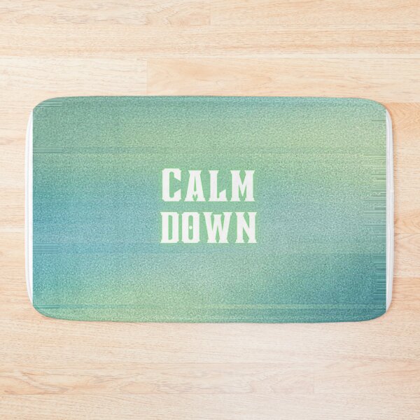 Item preview, Calm Down designed and sold by SirenMoon.