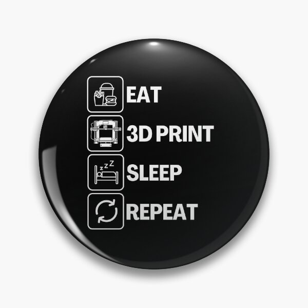 Item preview, Eat Sleep 3D Print Repeat designed and sold by Printint.