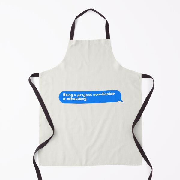 Item preview, Being An Adult Is Exhausting Funny Text Message Project Coordinator designed and sold by CandyDroidMerch.