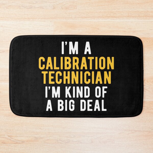 Item preview, Calibration Technician Important designed and sold by NestaReign.