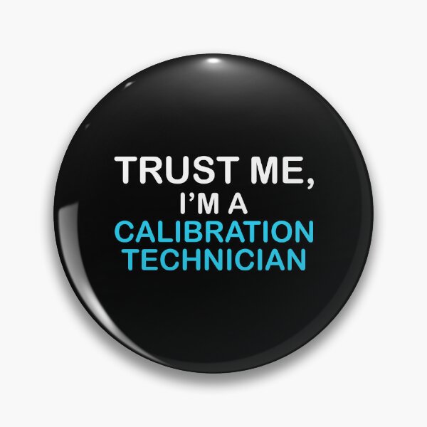 Item preview, Calibration Technician Expert designed and sold by NestaReign.