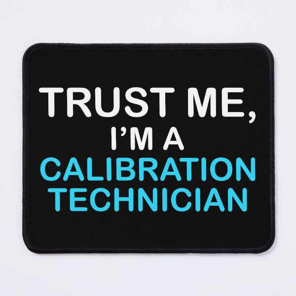 Item preview, Calibration Technician Expert designed and sold by NestaReign.