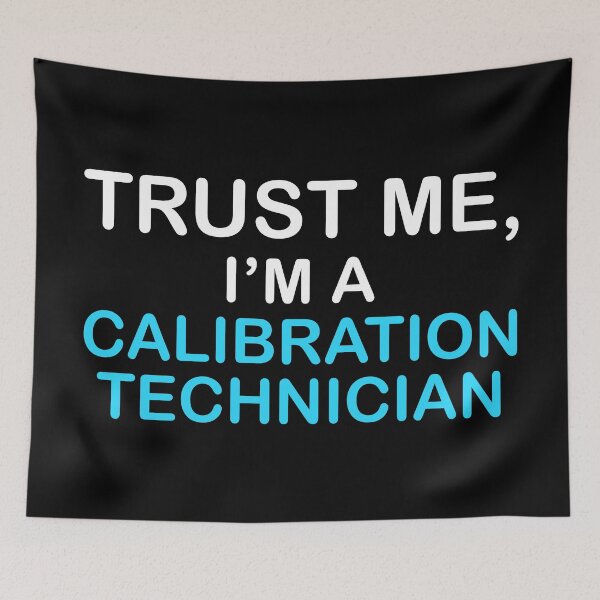 Item preview, Calibration Technician Expert designed and sold by NestaReign.