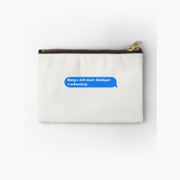 Item preview, Being An Adult Is Exhausting Funny Text Message Full Stack Developer designed and sold by CandyDroidMerch.