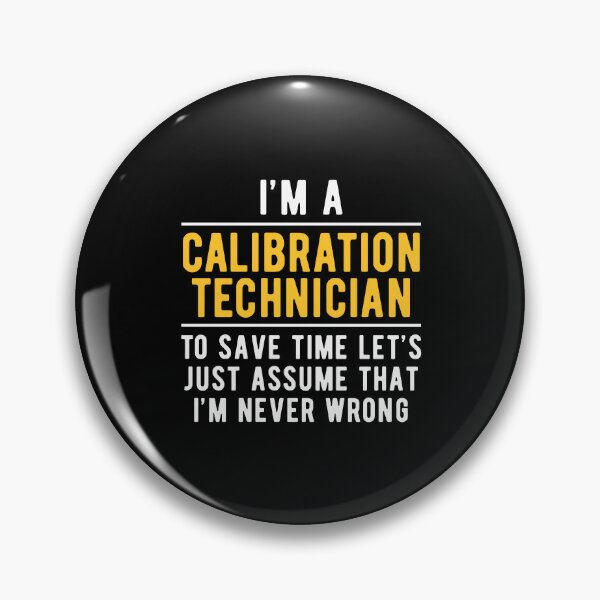 Item preview, Calibration Technician Witty designed and sold by NestaReign.