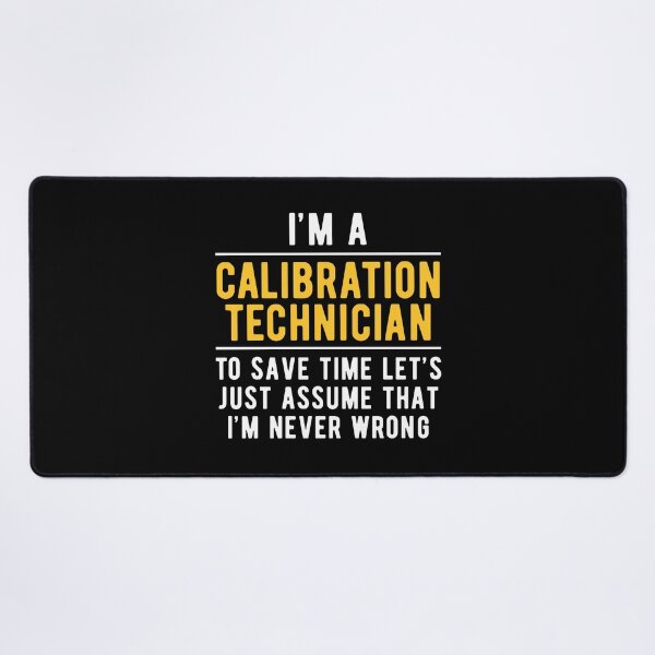 Item preview, Calibration Technician Witty designed and sold by NestaReign.