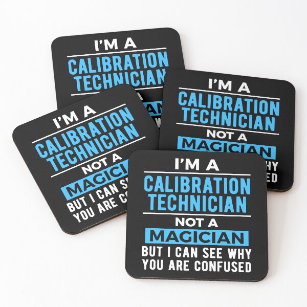Item preview, Calibration Technician Joke designed and sold by NestaReign.