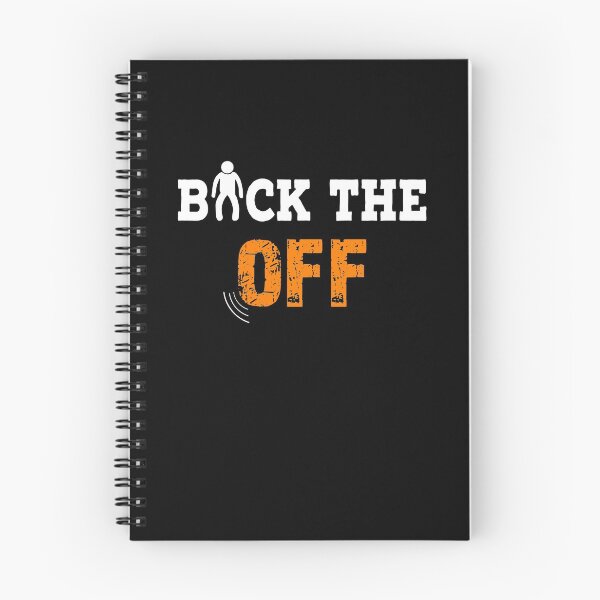 Item preview, BACK THE OFF designed and sold by quertytees.