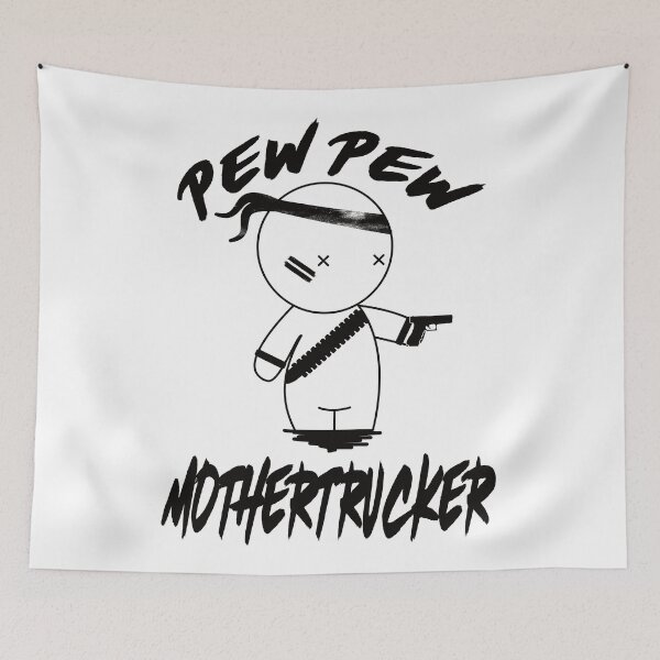 Item preview, Pew Pew Mother Trucker designed and sold by GangBangGang.