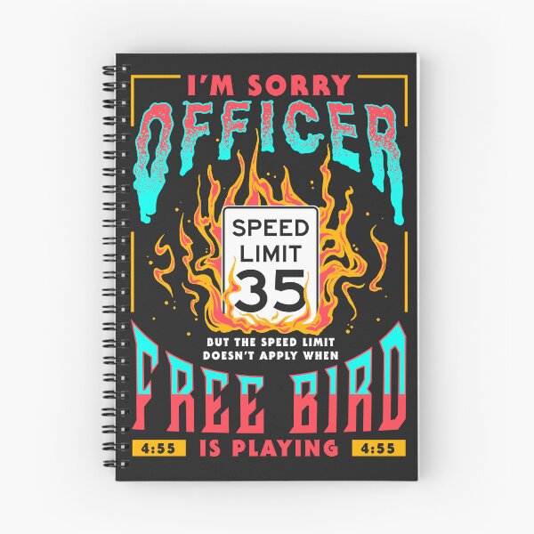 Item preview, Free Bird I'm Sorry Officer Meme designed and sold by Jentiz.