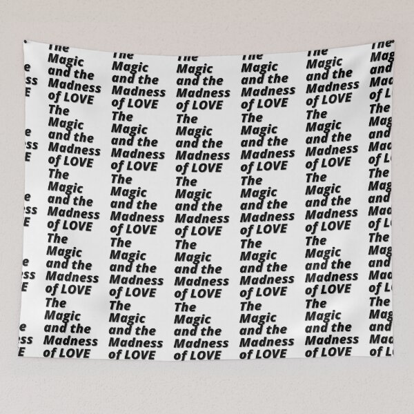 Item preview, The  Magic and the Madness  of LOVE designed and sold by Finds.