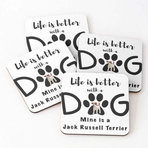 Item preview, Life is better with a dog, mine is a Jack Russell Terrier designed and sold by redDottyDesign.
