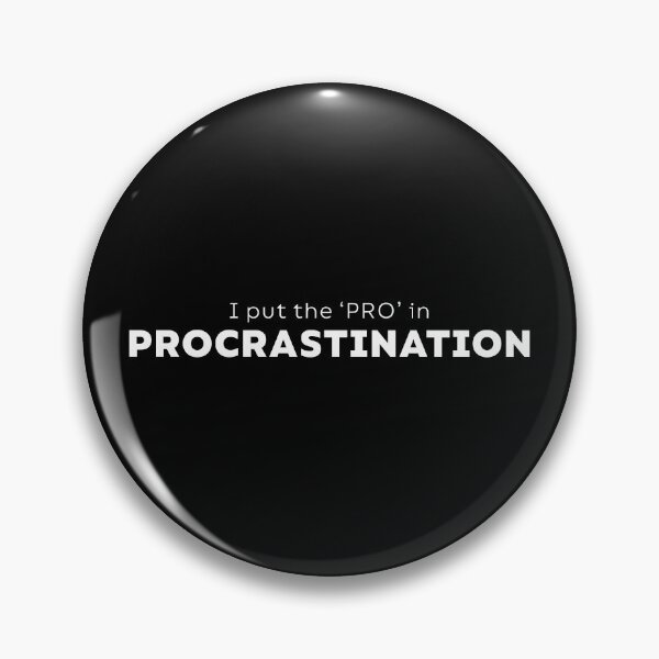 Artikelvorschau, Procrastination Pro - Weiß auf Schwarz entworfen und verkauft von FewCaratArt.