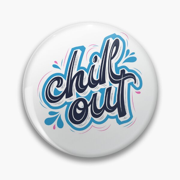 Item preview, Chill Out designed and sold by MotivateToLife.