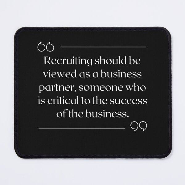 Item preview, Recruiter Quote Recruiting Quote designed and sold by Recruiter-Love.