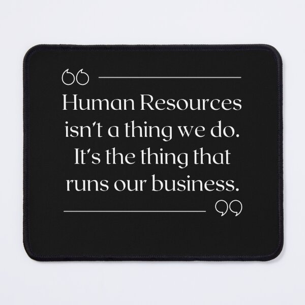 Item preview, Human Resources Quote for HR Recruiter designed and sold by Recruiter-Love.