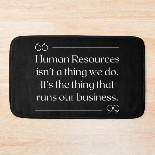 Item preview, Human Resources Quote for HR Recruiter designed and sold by Recruiter-Love.