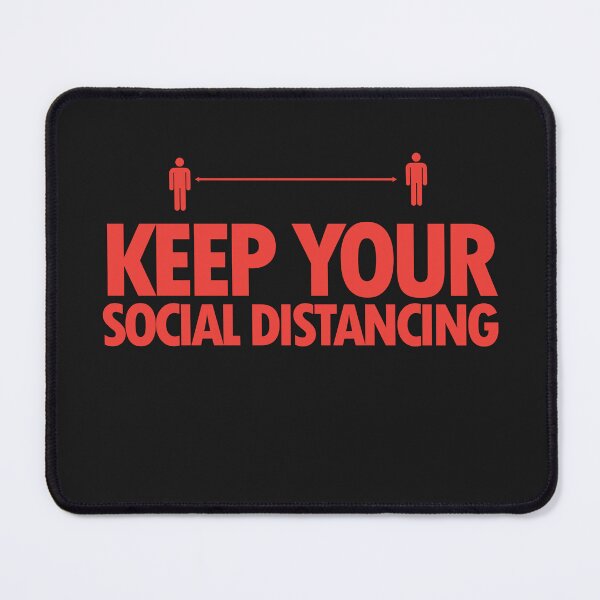 Item preview, keep your social distancing designed and sold by MehdiRA.