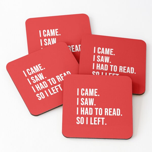 Item preview, I Came  I Saw I Had to Read so I left designed and sold by The Bookworm Store.