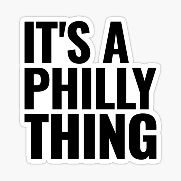 DILLY PHILLY Sticker for Sale by MrKayDeeBee