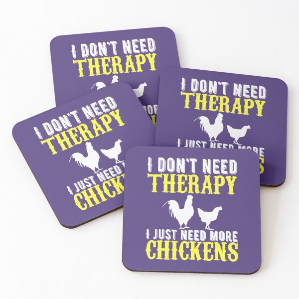 Item preview, Therapy I Just Need More Chicken199 designed and sold by RettaQuitzon.