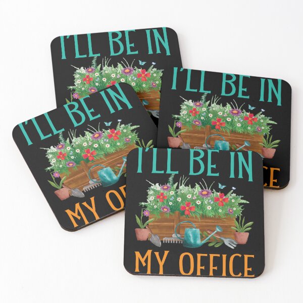 Item preview, I Will Be In My Office Funny Gardening Garden designed and sold by CREATIVE-TEE.