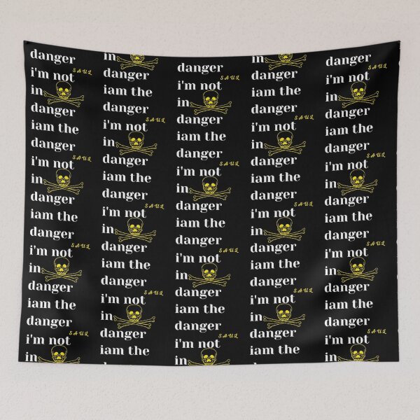 Item preview, i_m not in danger iam the danger   designed and sold by YaniBGS.