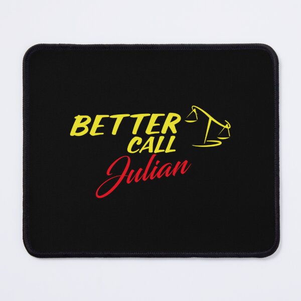 Item preview, Better Call Julian ,Why call Saul, they_d better call you. designed and sold by YaniBGS.