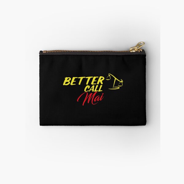 Item preview, Better Call Mai  ,Why call Saul, they_d better call you.   designed and sold by YaniBGS.