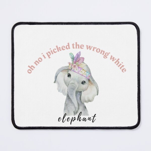 Item preview, oh no i picked the wrong white elephant stickers designed and sold by boutiquati.
