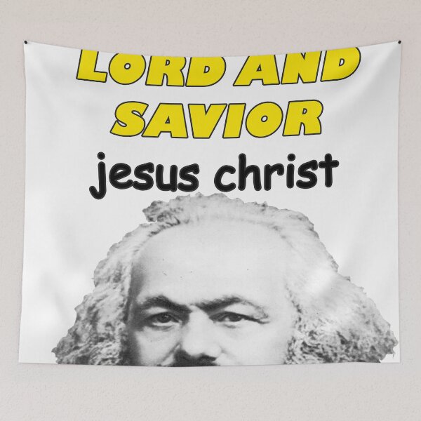 Item preview, jesus christ our lord and savior karl marx designed and sold by CleverJane.