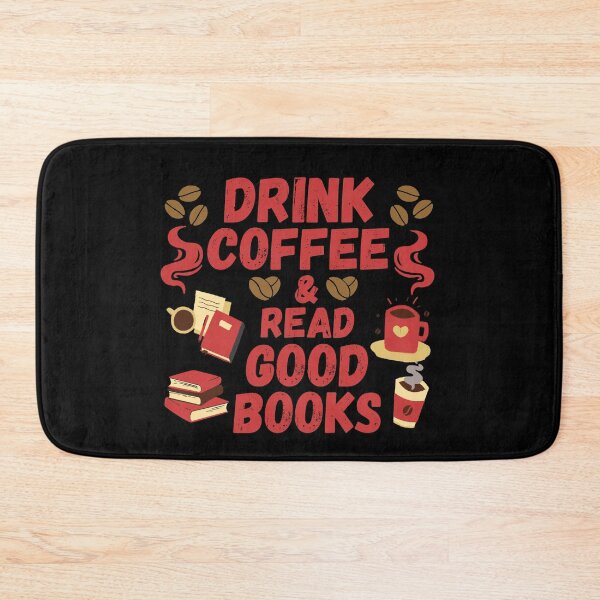 Item preview, DRINK COFFEE AND READ GOOD BOOKS designed and sold by hijasminflower.