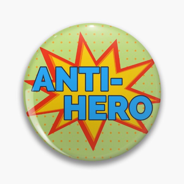 Item preview, anti-hero designed and sold by peyton’s pins and such .