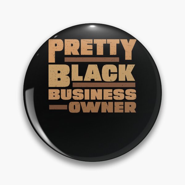 Item preview, Cool Melanated Business Owner For Pretty Black Entrepreneurs designed and sold by StrongShirts.