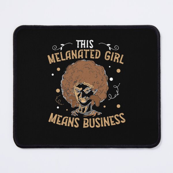 Item preview, Funny Melanated Girl Means Business An African American CEO designed and sold by StrongShirts.