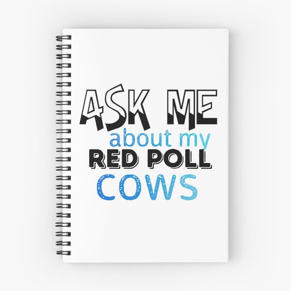Item preview, White version of Ask me about my Red Poll Cows designed and sold by FarmsteadAcers.