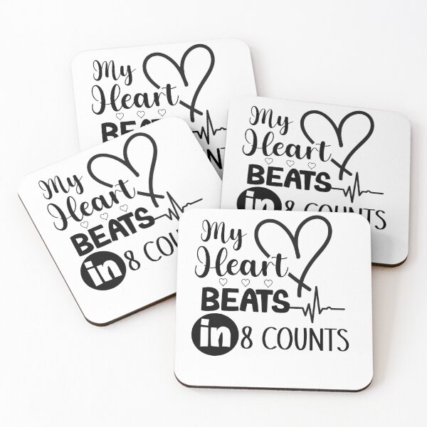 Item preview, My Heart Beats in 8 Counts - cute designed and sold by BOMarc.