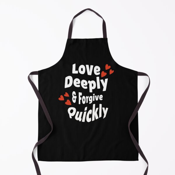 Item preview, Love Deeply & Forgive Quickly designed and sold by SPF14.