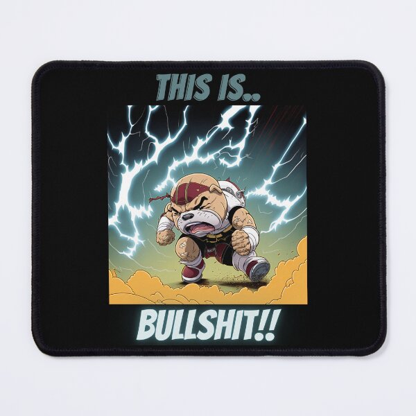 Item preview, Anime Bulldog-This Is Bullshit designed and sold by letsgetinspired.