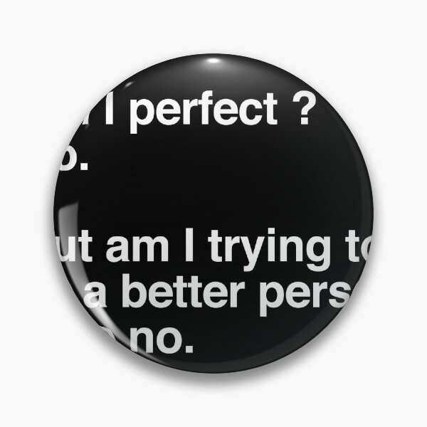 Item preview, Am I perfect - No designed and sold by dualogy.