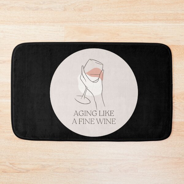 Item preview, Aging Like A Fine Wine Funny Quote designed and sold by Oceanarium.